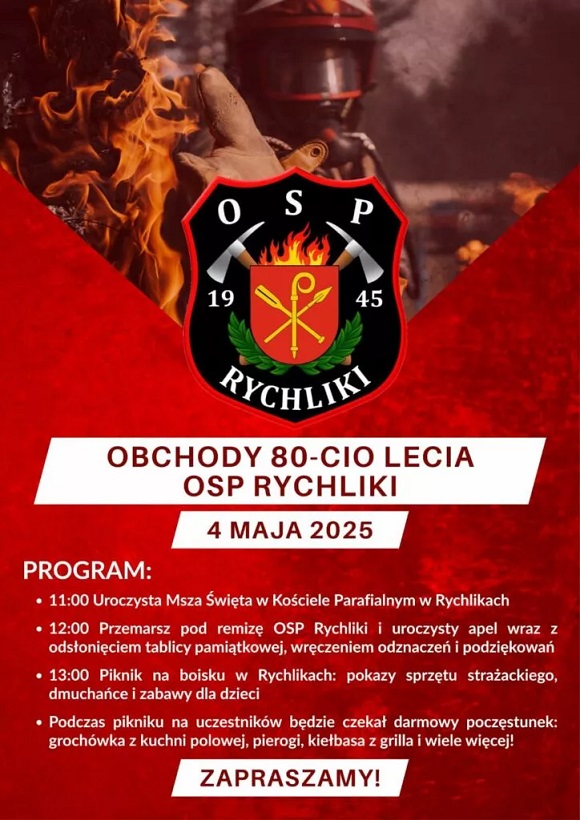 Zaproszenie na uroczystości 80 - lecia OSP w Rychlikach oraz Gminne Obchody Dnia Strażaka